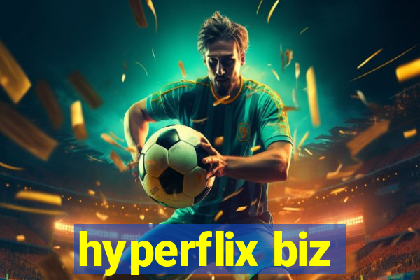 hyperflix biz